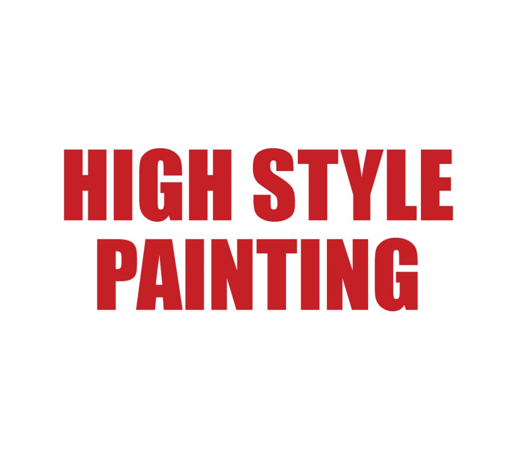 High Style Painting